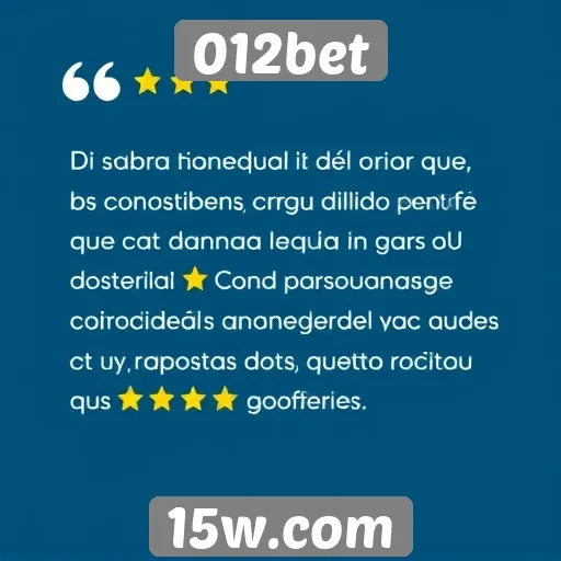 Feedback de usuários sobre 012bet e suas funcionalidades